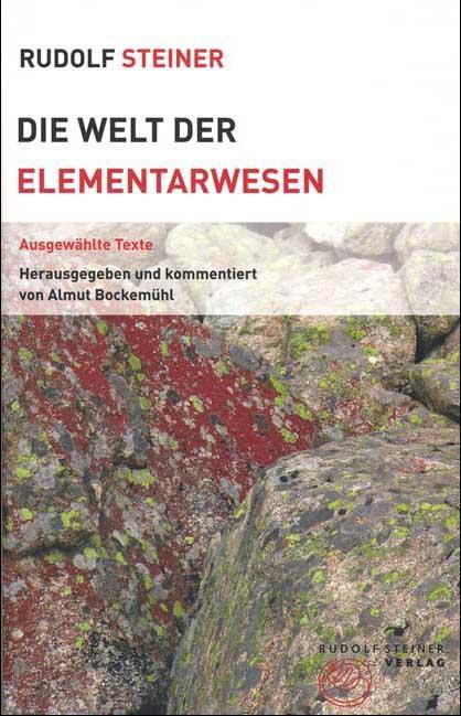 Produktbild Die Welt der Elementarwesen (Deutsch, Bockemühl Steiner, Rudolf, 2016)