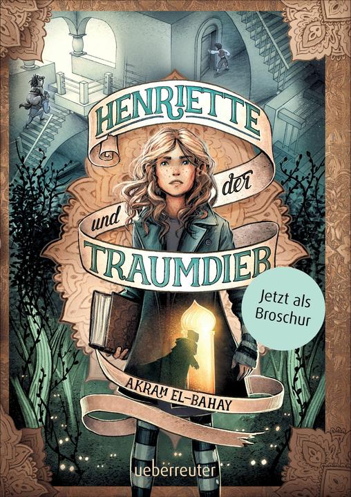 Produktbild Henriette und der Traumdieb - Broschur (Deutsch, Akram El-Bahay, 2021)