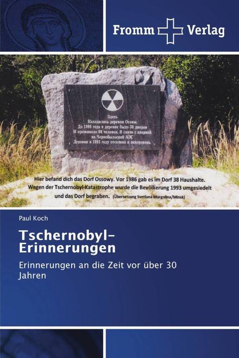 Produktbild Tschernobyl-Erinnerungen (Deutsch, Paul Koch, 2018)