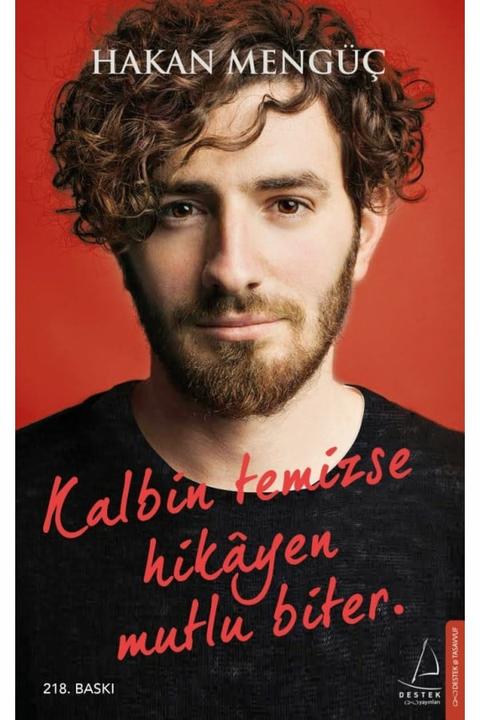 Image du produit Kalbin Temizse Hikayen Mutlu Biter (Turc, Hakan Mengüc, 2018)