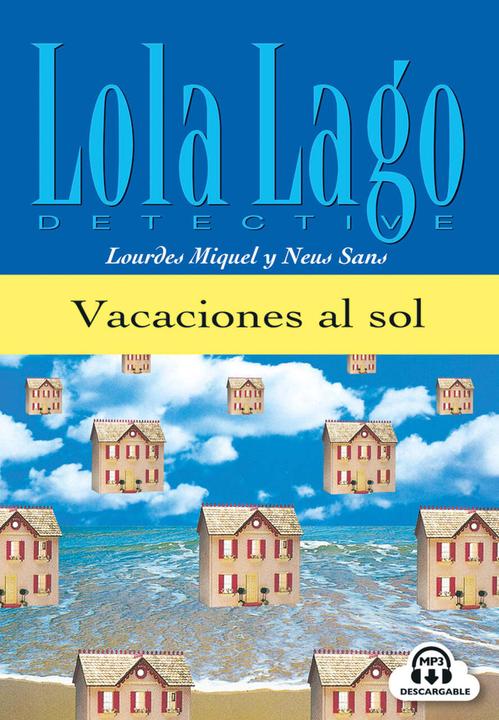 Image du produit Vacaciones al sol. Buch und CD (Allemand, Nouveau Sans, Lourdes Miquel, 2004)