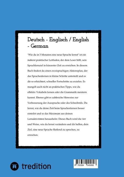 Immagine prodotto Wie du in 3 Monaten eine neue Sprache lernst - bilingual (Inglese, Tedesco, Sven Frank, 2023)
