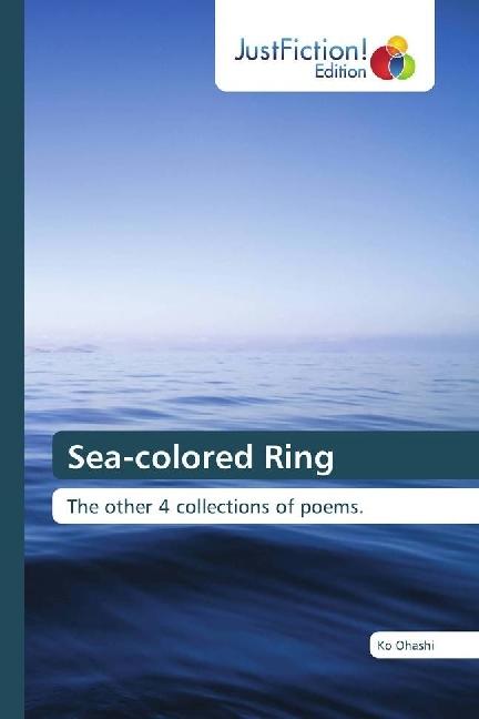 Produktbild Sea-colored Ring (Deutsch, Ko Ohashi, 2018)