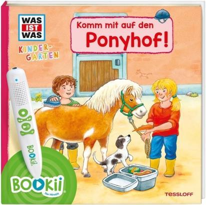 WAS IST WAS Kindergarten Komm mit auf den Ponyhof! (Deutsch, Sandra Noa, Benjamin Schreuder, 2019)