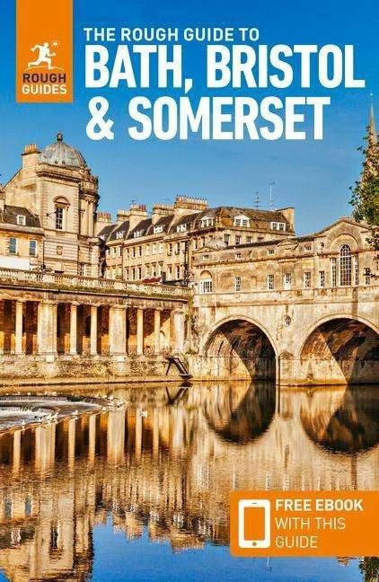 Produktbild The Rough Guide to Bath, Bristol & Somerset: Travel Guide with Free eBook (Englisch, Rough Guides, 2024)