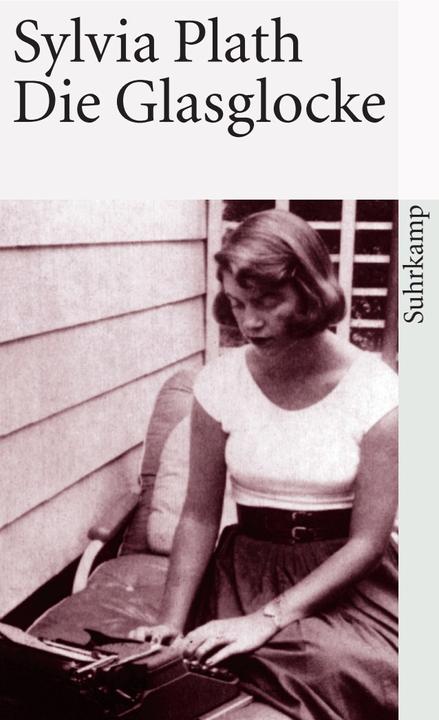 Produktbild Die Glasglocke (Deutsch, Sylvia Plath, Reinhard Kaiser, 2005)