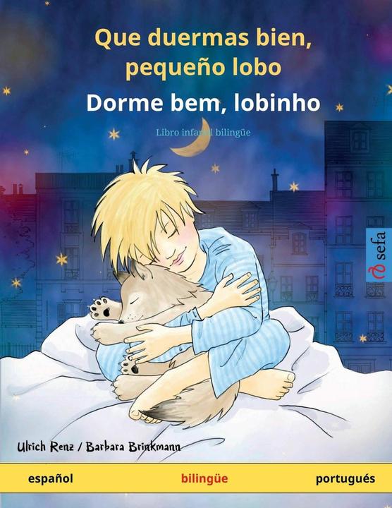 Produktbild Que duermas bien, pequeo lobo - Dorme bem, lobinho (espaol - portugus) (Spanisch, Ulrich Renz, 2023)