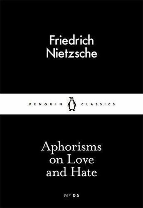 Image du produit Aphorismes sur l'amour et la haine (Friedrich, Nietzsche, Anglais)