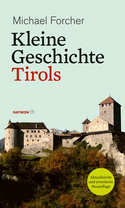 Immagine prodotto Kleine Geschichte Tirols (Tedesco, Michael Forcher, 2023)