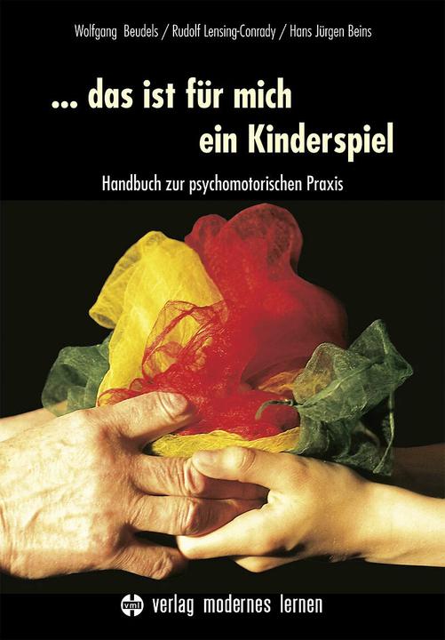 Image du produit das ist für mich ein Kinderspiel (Allemand, Hans Jürgen Beins, Rudolf Lensing-Conrady, Hans J Beins, Wolfgang Beudels, 2019)