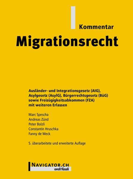 Produktbild Migrationsrecht Kommentar (Deutsch, Marc Spescha, 2019)