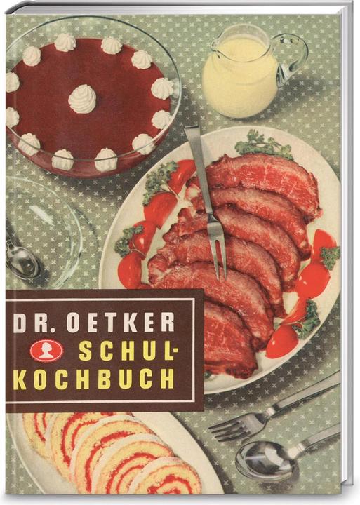 Actual product image Dr. Oetker Schulkochbuch Reprint von 1952 (German, Dr. Oetker, 2016)