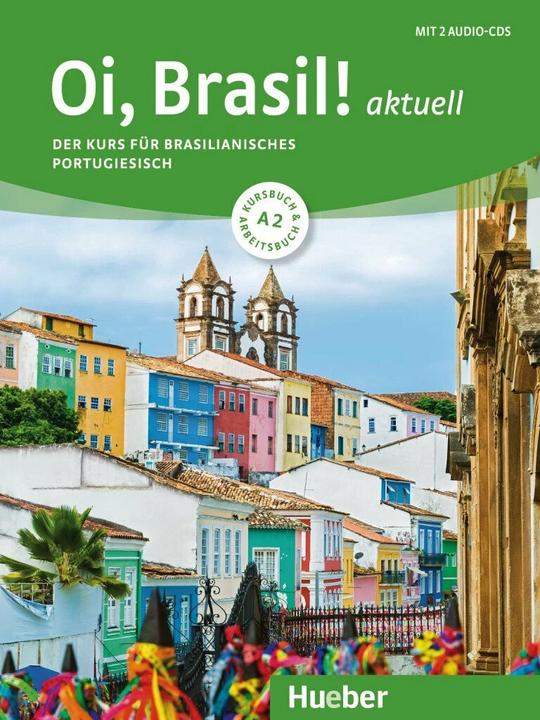Actual product image Oi, Brasil! current A2. Course and workbook + 2 audio CDs (German, Collectif)