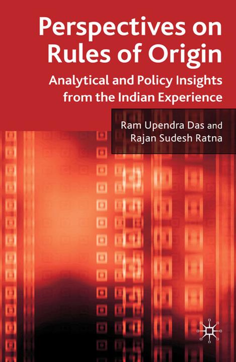 Produktbild Perspectives on Rules of Origin (R. Ratna, R. Das, 2011)