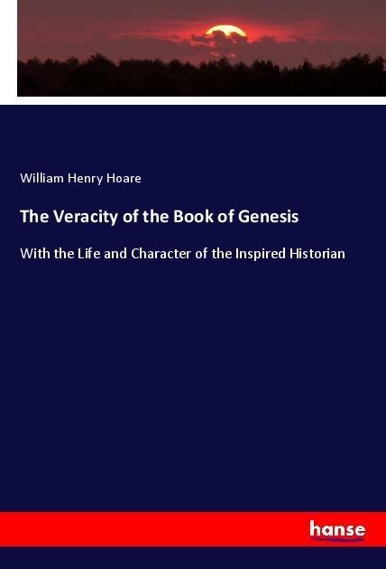 Immagine prodotto The Veracity of the Book of Genesis (Tedesco, William Henry Hoare, 2018)