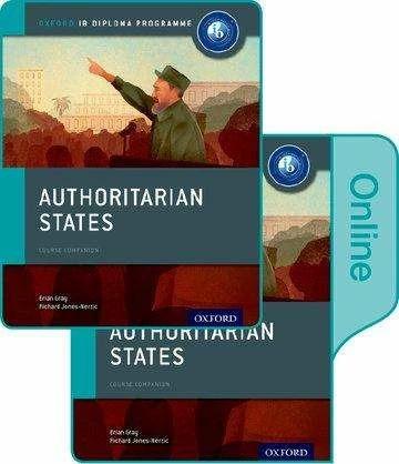 Immagine prodotto Stati autoritari: IB History Print and Online Pack: Oxford IB Diploma Programme (Mariam Habibi, Brian Gray, Sanjay Perera, Verity Aylward, Inglese)