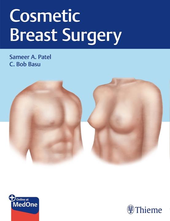 Produktbild Patel:Cosmetic Breast Surgery, m. 1 E-B (Englisch, Thieme Publishers New York, 1. Edition (7. Oktober 2020), 2020)