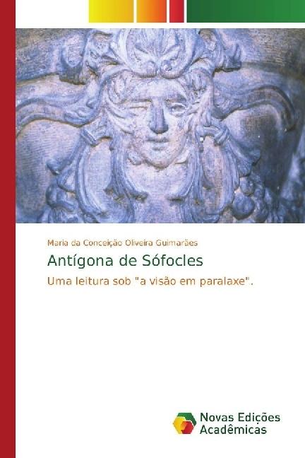 Actual product image Antígona de Sófocles (Maria da Conceição Oliveira Guimarães, 2017)
