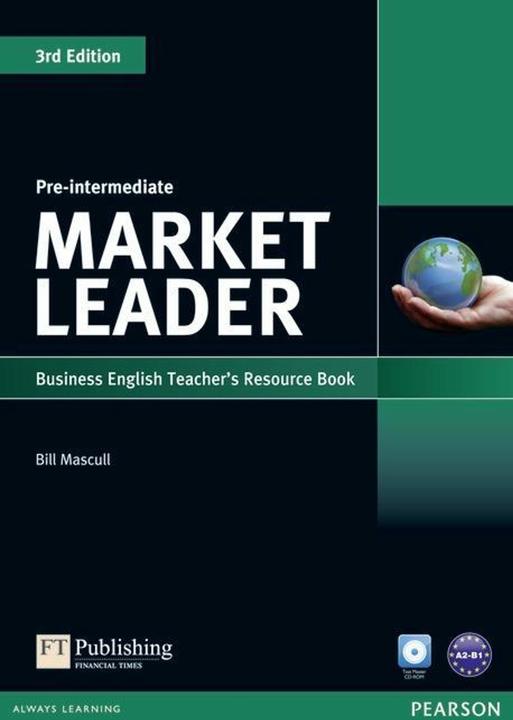 Produktbild Market Leader 3rd Edition Pre-Intermediate Teacher's Resource Book (with Test Master CD-ROM) (Englisch, Lewis Lansford, Bill Mascull, 2012)