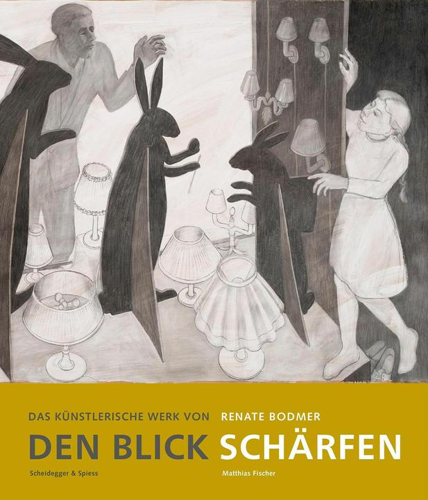 Actual product image Den Blick schärfen (German, Matthias Fischer, Annelise Zwez, Karin Salm, Ruedi Lattmann, Roger Cottier, 2024)