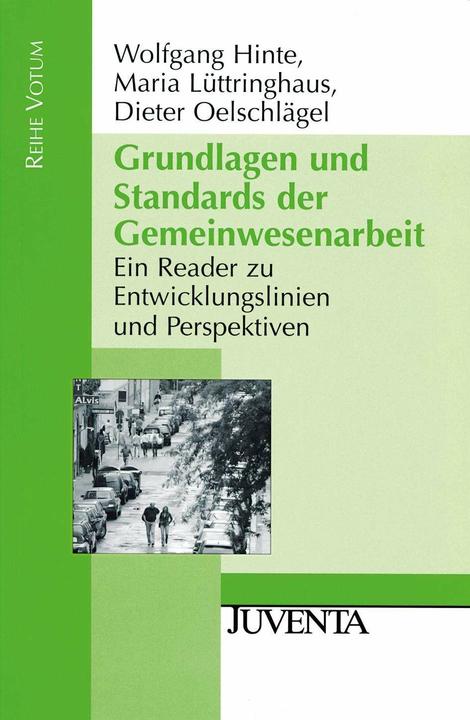 Immagine prodotto Grundlagen und Standards der Gemeinwesenarbeit (Tedesco, Wolfgang Hinte, Dieter Oelschlägel, Maria Lüttringhaus, 2011)