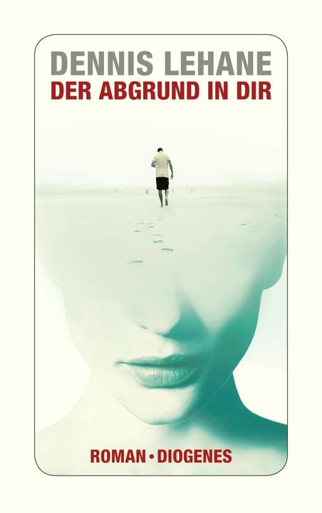 Actual product image Der Abgrund in dir (German, Dennis Lehane, 2020)