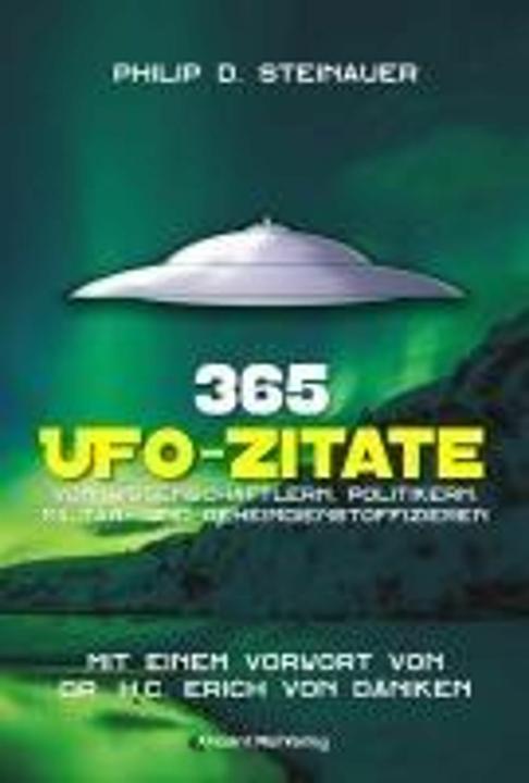 Actual product image 365 UFO-Zitate (German, Philip D. Steinauer, Erich of Denmark, 2024)
