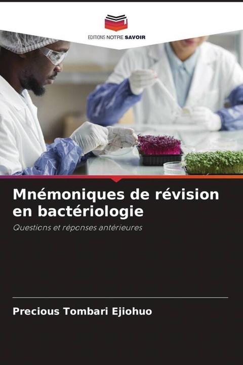 Produktbild Mnémoniques de révision en bactériologie (Precious Tombari Ejiohuo, 2023)
