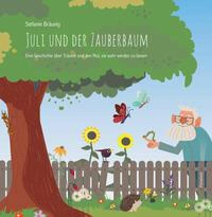 Produktbild Juli und der Zauberbaum (Deutsch, Stefanie Bräunig, 2023)