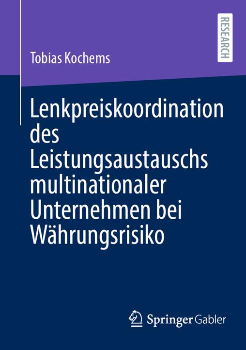 Image du produit Lenkpreiskoordination des Leistungsaustauschs multinationaler Unternehmen bei Währung (Allemand, Tobias Kochems, 2024)