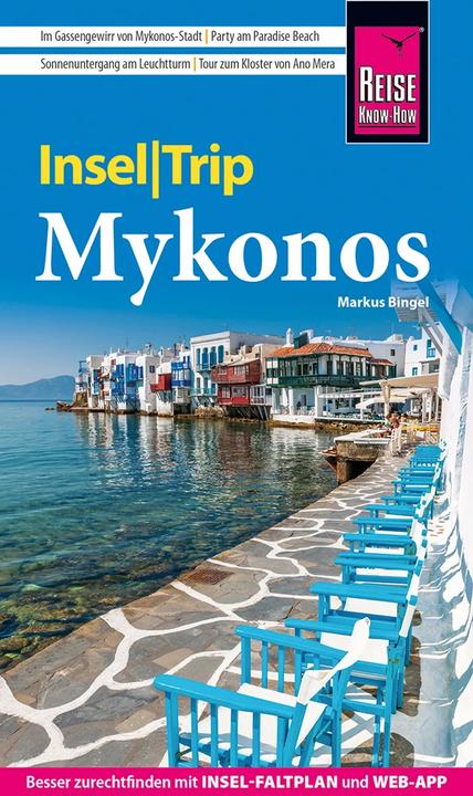 Produktbild InselTrip Mykonos mit Ausflug nach Delos und Tínos (Deutsch, Markus Bingel, 2022)