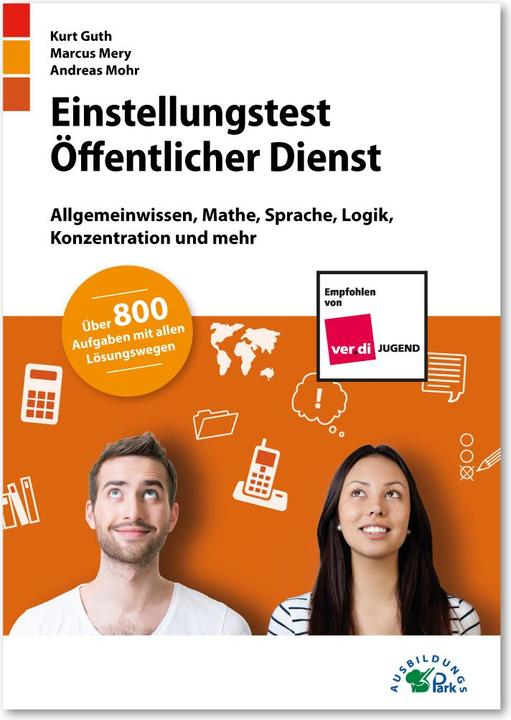 Produktbild Einstellungstest Öffentlicher Dienst (Deutsch, Marcus Mery, Andreas Mohr, Kurt Guth, 2022)
