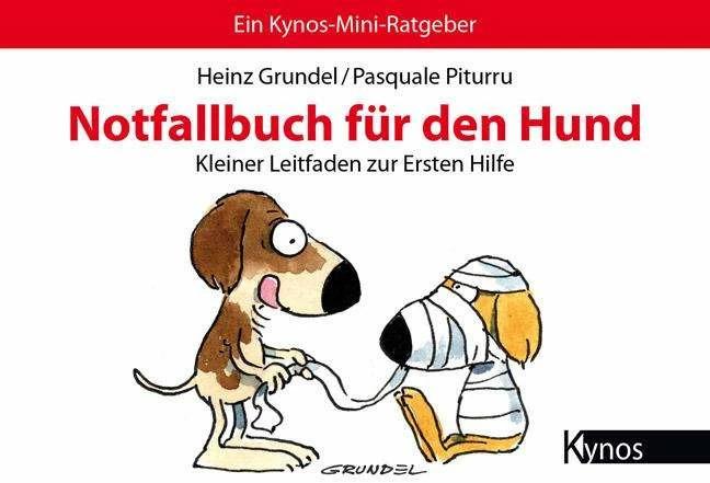 Produktbild Notfallbuch für den Hund (Deutsch, Heinz Grundel, 2014)