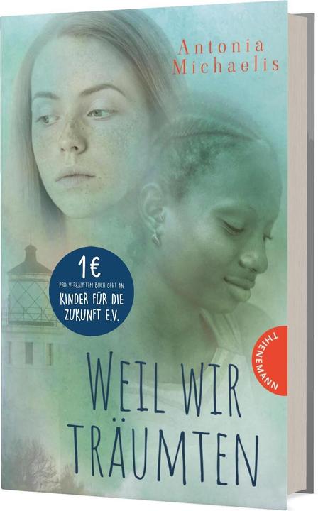 Produktbild Weil wir träumten (Deutsch, Antonia Michaelis, Ria Raven, 2022)