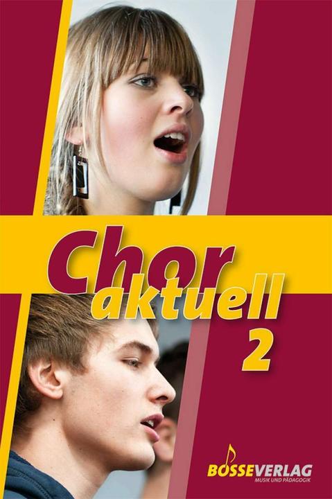 Immagine prodotto Chor aktuell. Ein Chorbuch für Gymnasien / Chor aktuell 2 (Tedesco, Bernd-Georg Mettke, Kurt Suttner, Max Frey, Stefan Kalmer, Kathrin Ehmer, 2012)
