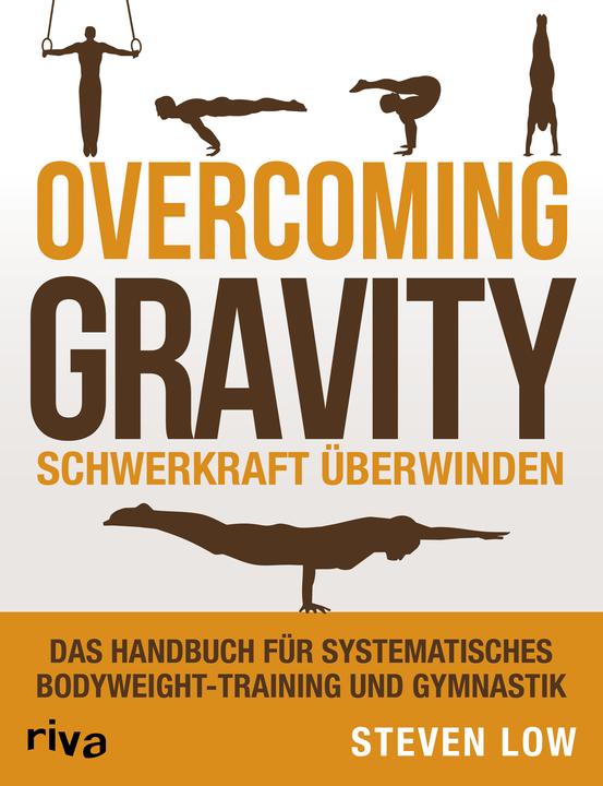 Immagine prodotto Overcoming Gravity - Schwerkraft überwinden (Tedesco, Steven Basso, 2018)