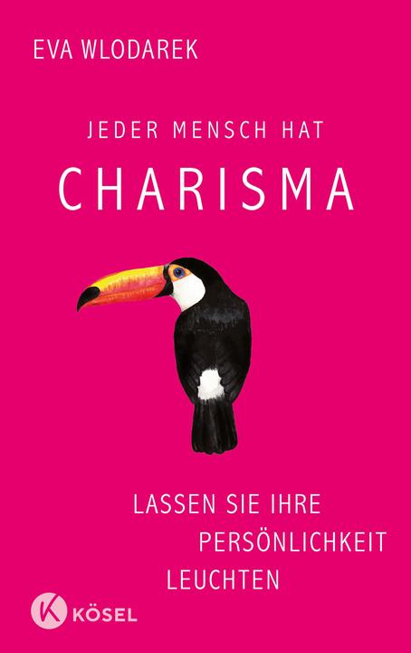 Produktbild Jeder Mensch hat Charisma (Deutsch, Eva Wlodarek, 2016)