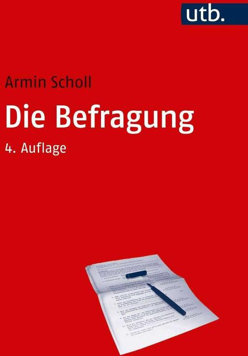 Produktbild Die Befragung (Deutsch, Armin Scholl, 2018)