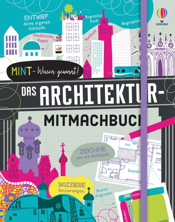Produktbild MINT - Wissen gewinnt! Das Architektur-Mitmachbuch (Deutsch, Petra Bahn, 2021)