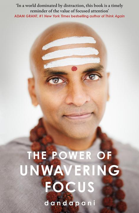 Produktbild The Power of Unwavering Focus (Englisch, Dandapani, 2023)