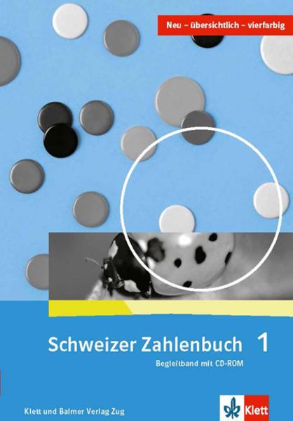 Actual product image Schweizer Zahlenbuch 1. Schuljahr. Begleitband (German, Gerhard N. Müller, Gregor Wieland, Elmar Hengartner, Erich Ch. Wittmann, 2012)