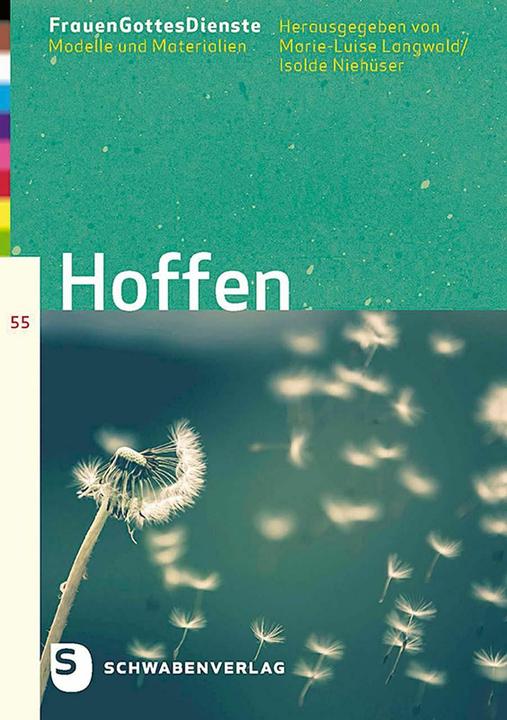 Immagine prodotto Frauen'GottesDienste: Hoffen (Tedesco, Marie-Luise Langwald, Isolde Niehüser, 2023)