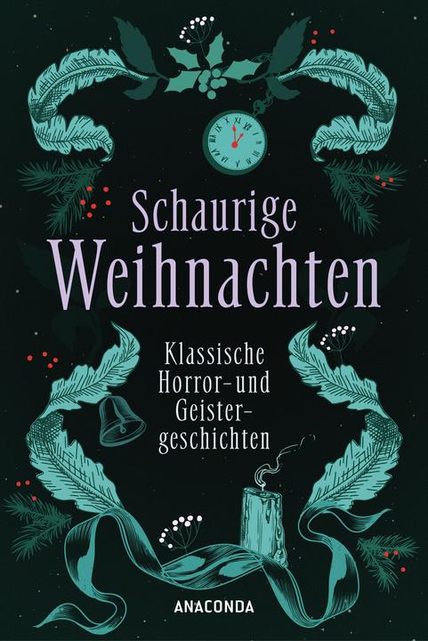 Produktbild Schaurige Weihnachten. Klassische Horror- und Geistergeschichten (Deutsch, Algernon Blackwood, D. H. Lawrence, Arthur Conan Doyle, 2024)