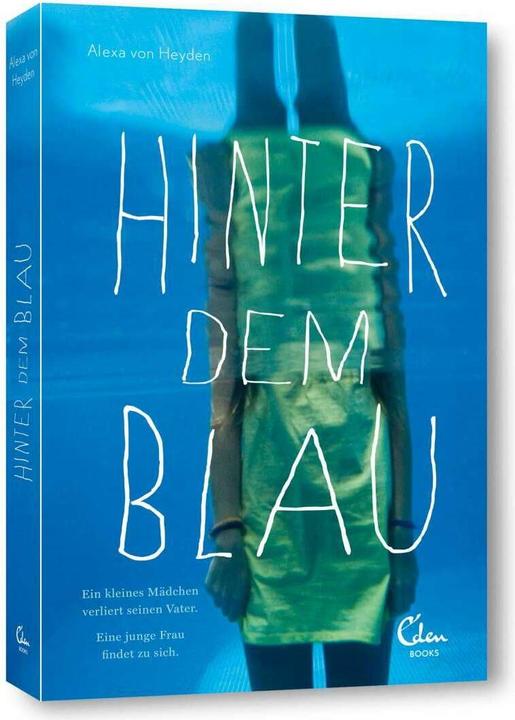 Actual product image Hinter dem Blau (German, Alexa von Heyden, 2013)