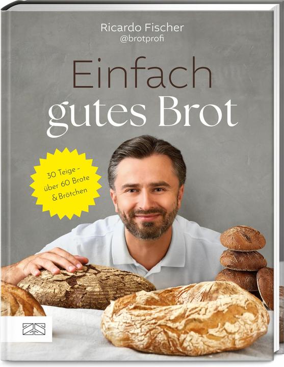 Produktbild Einfach gutes Brot (Deutsch, Ricardo Fischer, 2024)