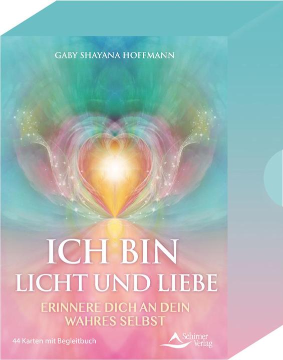 Produktbild ICH BIN Licht und Liebe - Erinnere dich an dein wahres Selbst (Deutsch, Gaby Shayana Hoffmann, 2021)