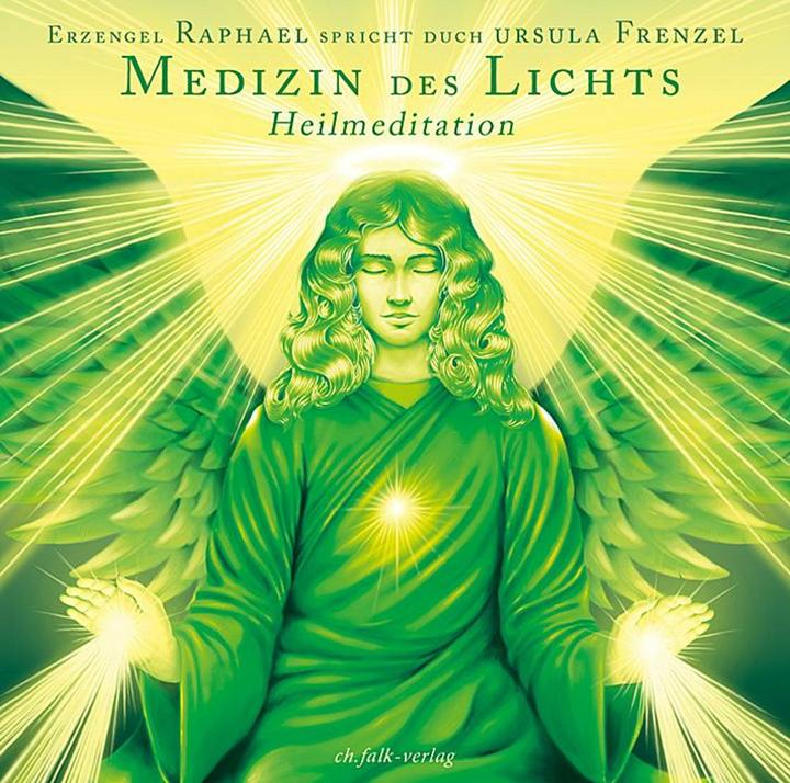 Produktbild Die Medizin des Lichts (Ursula Frenzel, Metatron, Deutsch)