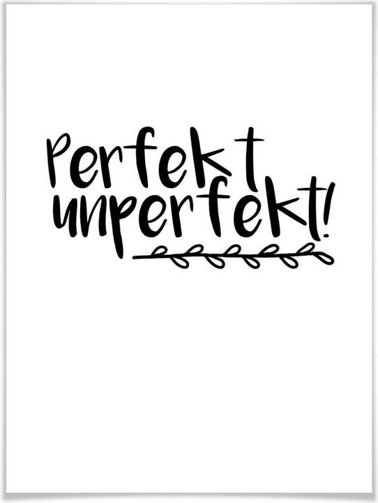 Produktbild Trenddeko Perfekt unperfekt (30 x 40 cm)