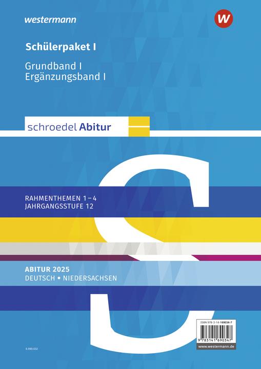 Energie-Label Schroedel Abitur. Deutsch. Schülerpaket I zum Abitur 2025. Für Niedersachsen (Deutsch, Karin Cohrs, Peter Noss, Sascha Spolders, Peter Bekes, Dieter Stüttgen, Heinrich Meissner, Angelika Welle, Anne Matz, Dennis Strömsdörfer, Falk Freyberg, Julian Eilmann, Jan J. Bakker, 2023)