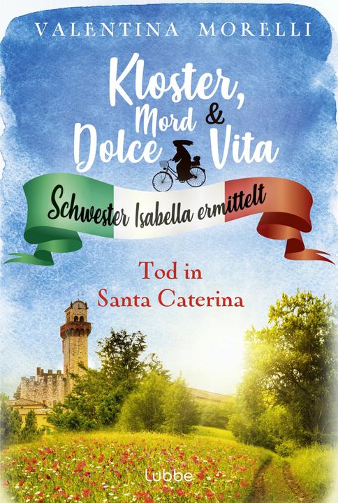Produktbild Kloster, Mord und Dolce Vita - Tod in Santa Caterina (Deutsch, Valentina Morelli, 2023)